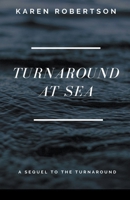 Turnaround at Sea B09KT84JM7 Book Cover