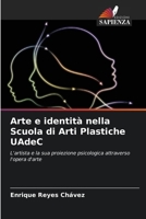 Arte e identità nella Scuola di Arti Plastiche UAdeC (Italian Edition) 620695918X Book Cover