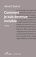 Comment Je Suis Devenue Invisible (Écritures) (French Edition) 2140258606 Book Cover