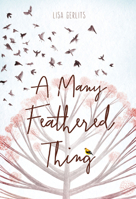 A Many Feathered Thing 1684460719 Book Cover