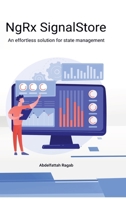 NgRx SignalStore: An effortless solution for state management 338449458X Book Cover