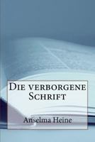Die verborgene Schrift 1291943285 Book Cover