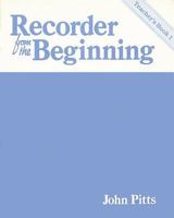 Recorder from the Beginning - Teacher's Book 1: Classic Edition B00D7I8LVM Book Cover