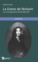 La Dame de Nohant (French Edition) 2342034970 Book Cover