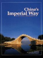 China's Imperial Way 9622175112 Book Cover
