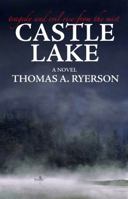 Castle Lake 0980037700 Book Cover