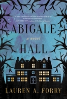 Abigale Hall 1510742867 Book Cover