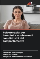 Psicoterapia per bambini e adolescenti con disturbi del comportamento (Italian Edition) 6209444334 Book Cover