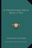Il Filosofismo Delle Belle... 1104770105 Book Cover
