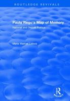 Paula Rego's Map of Memory: National and Sexual Politics 1138720674 Book Cover