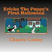 Ericka the Puppy's First Halloween 1537753401 Book Cover