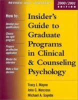 Insider's Guide to Graduate Programs in Clinical and Counseling Psychology: 2000/2001 Edition 1572304952 Book Cover