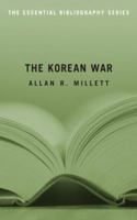 The Korean War: The Essential Bibliography (Essential Bibliographies) 1574889761 Book Cover