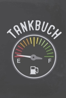 Tankbuch: Übersichtliche Tabelle für Tankvorgänge | Spritverbrauch im Überblick | Platz für mehr als 4000 Eintragungen (German Edition) 1687882614 Book Cover