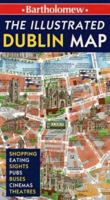 Discovering Dublin: The Illustrated Map 0004489284 Book Cover