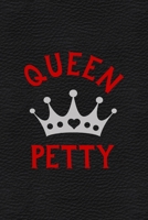 Queen Petty: All Purpose 6x9 Blank Lined Notebook Journal Way Better Than A Card Trendy Unique Gift White Grey Sticker Owl 1706464452 Book Cover