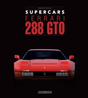 FERRARI 288 GTO 8879119370 Book Cover