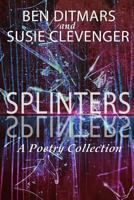 Splinters 172665463X Book Cover