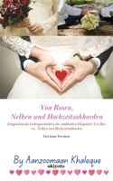 Von Rosen, Nelken und Hochzeitsakkorden (German Edition) 9359203610 Book Cover