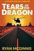 Tears of the Dragon 0578331829 Book Cover