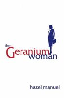 The Geranium Woman 1910836117 Book Cover