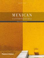 Mexican Contemporary (World Design Series) 1556705573 Book Cover