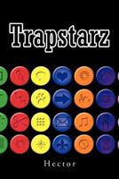 Trapstarz 1463422105 Book Cover