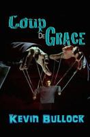 Coup De Grace 1975651146 Book Cover