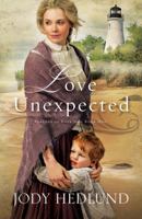 Love Unexpected 0764212370 Book Cover