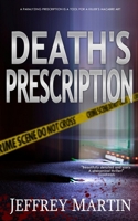 Death's Prescription B0GZ381XWV Book Cover