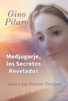 Medjugorje, los Secretos Revelados B09HNFZ3MY Book Cover