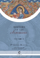 Pawstos Buzand's History of the Armenians: Volume 2 192593778X Book Cover
