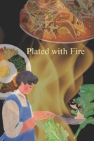 Plated With Fire B0FNQ614PM Book Cover