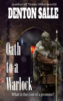 Oath to a Warlock B08Y9G8QWT Book Cover