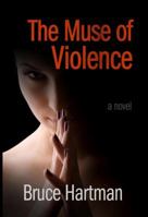 The Muse of Violence 0988918110 Book Cover