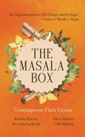 The Masala Box: Contemporary Flash Fiction 1636067298 Book Cover
