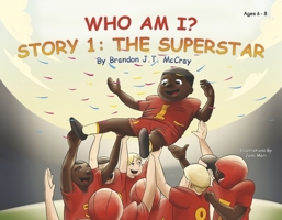 Who Am I?: Story 1: The Superstar 1667807285 Book Cover