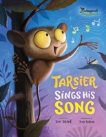 Tarsier Sings His Song 1777286867 Book Cover