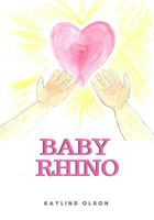 Baby Rhino 1982073098 Book Cover