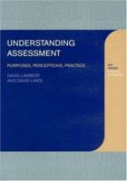 Understanding Assessment (Teaching About Learning) 0750709928 Book Cover
