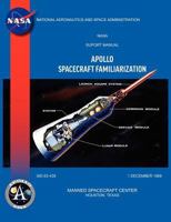 Apollo Spacecraft Familiarization Manual 1780398441 Book Cover