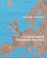 Contemporary European Politics: A Comparative Perspective 0534577768 Book Cover