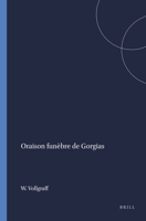 L'oraison funèbre de Gorgias (Morals and law of ancient Greece) 0405115806 Book Cover