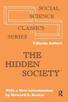 The Hidden Society 1138536113 Book Cover