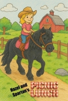 Hazel and Spartan's Picnic Lunch 1764289307 Book Cover