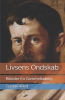 Livsens Ondskab 1522962743 Book Cover
