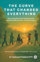 The Curve That Changed Everything B0FM6KT2F9 Book Cover