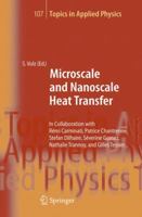 Microscale and Nanoscale Heat Transfer 3642071589 Book Cover