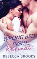 Wrong Bed, Right Roommate 1794406212 Book Cover