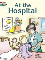 At the Hospital 0486430332 Book Cover